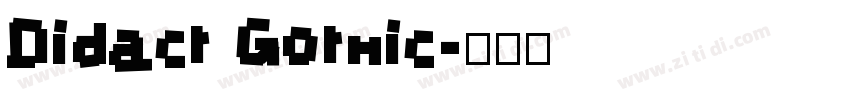 Didact Gothic字体转换